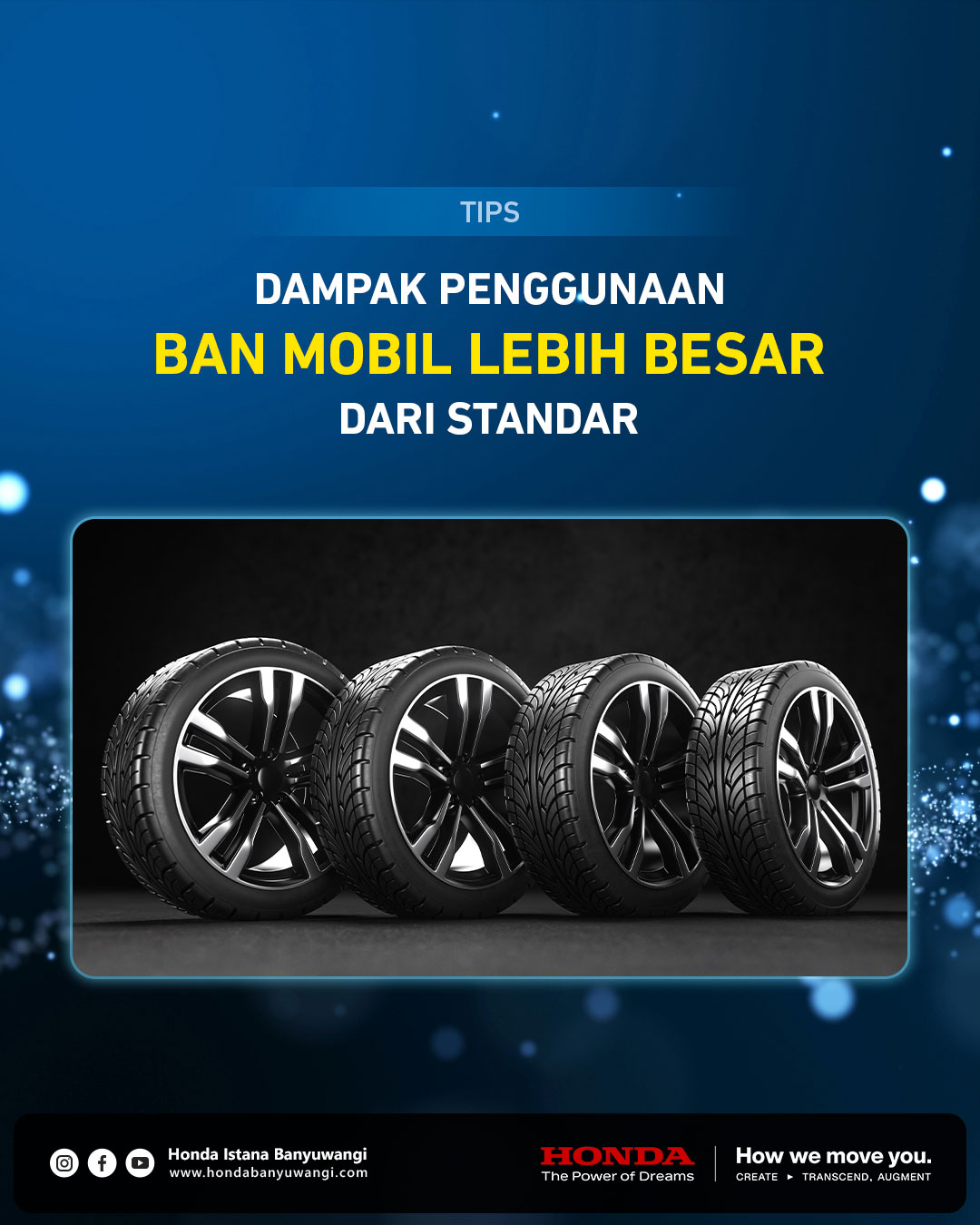 Dampak Penggunaan Ban Mobil Lebih Besar dari Standar